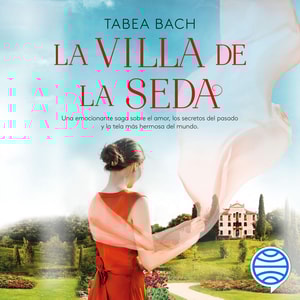 La Villa de la Seda (Serie La Villa de la Seda 1)