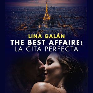 The Best Affaire: la cita perfecta