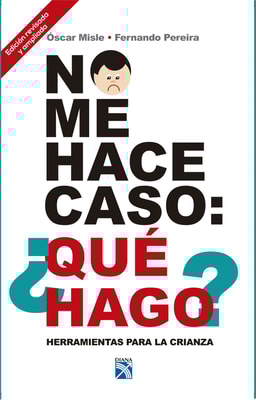 No me hace caso: ¿Qué hago?