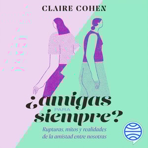 ¿Amigas para siempre?