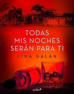 Todas mis noches serán para ti