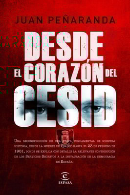 Desde el corazón del CESID
