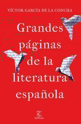 Grandes páginas de la literatura española
