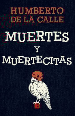Muertes y muertecitas