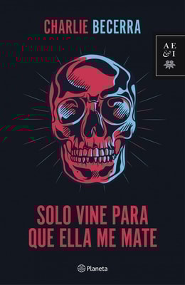 Solo vine para que ella me mate