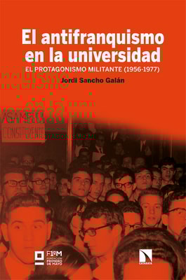El antifranquismo en la universidad