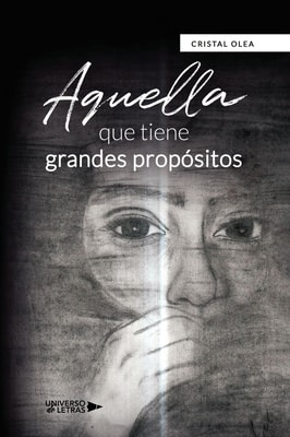 Aquella que tiene grandes propósitos