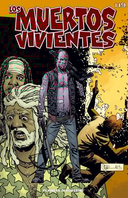 Los muertos vivientes #119