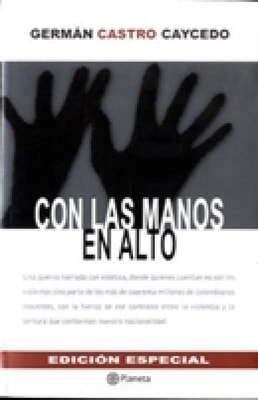 Con las manos en alto - Edicion Especial