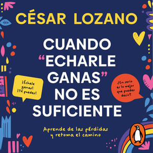 Cuando "echarle ganas" no es suficiente