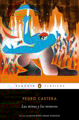 Las minas y los mineros