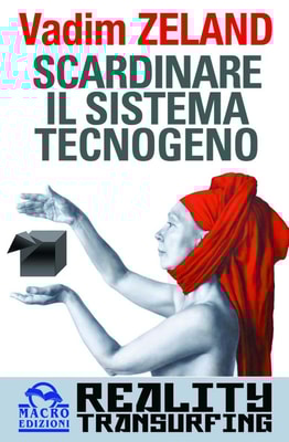 Scardinare il sistema tecnogeno