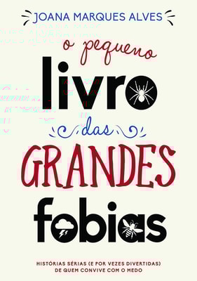 O Pequeno Livro das Grandes Fobias