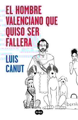 El hombre valenciano que quiso ser fallera