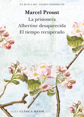 En busca del tiempo perdido vol. III