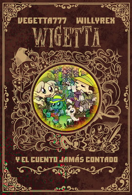 8. Wigetta y el cuento jamás contado