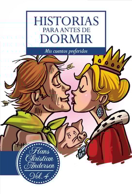 Historias para antes de dormir. Vol. 4 Hans Christian Andersen