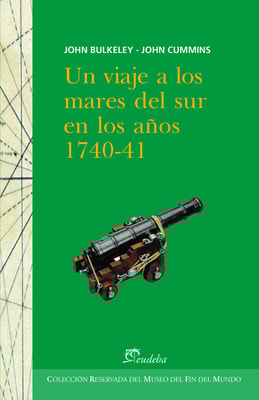 Un viaje a los mares del sur en los años 1740-41