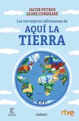 Las 100 mejores adivinanzas de Aquí la Tierra