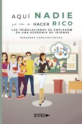 Aquí nadie se va a hacer rico.