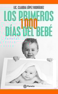 Los primeros 1000 días del bebé