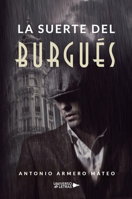 La suerte del burgués