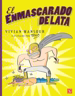 El Enmascarado de lata