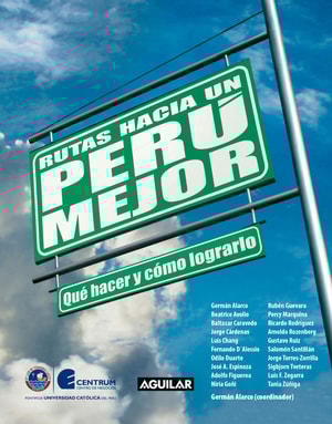 Rutas hacia un Perú mejor