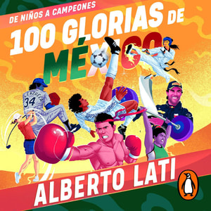 100 glorias de México
