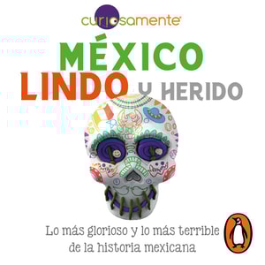 México lindo y herido