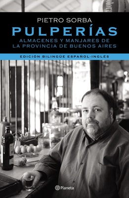 Pulperias. Almacenes y manjares de la provincia de