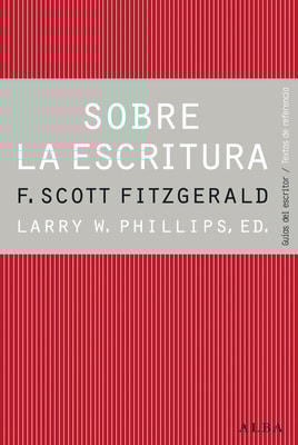 Sobre la escritura. Francis Scott Fitzgerald