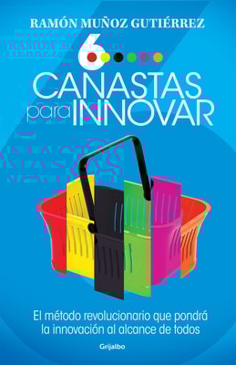 Seis canastas para innovar
