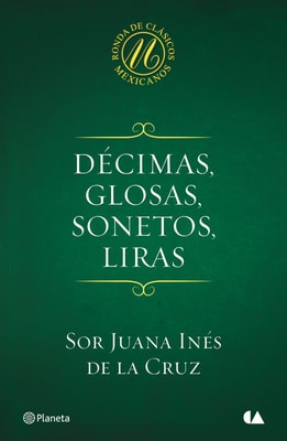 Décimas, glosas, sonetos, liras