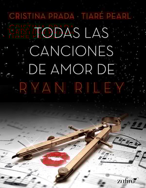 Todas las canciones de amor de Ryan Riley