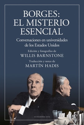 Borges: el misterio esencial