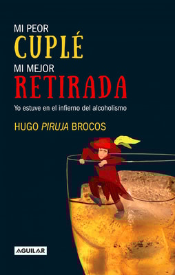 Mi peor cuplé, mi mejor retirada