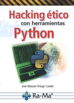 Hacking ético con herramientas Python