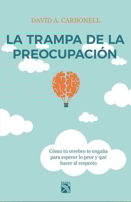 La trampa de la preocupación