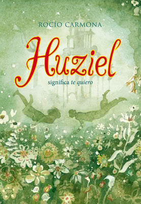 Huziel significa te quiero