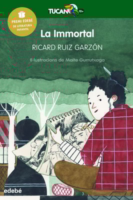 La immortal (Premi Edebé Infantil 2017)