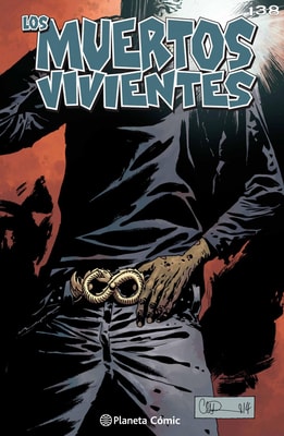 Los muertos vivientes #138