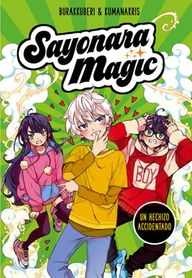 Sayonara Magic 2 - Un hechizo accidentado