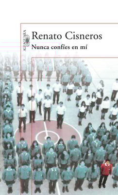 Nunca confíes en mí