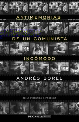 Antimemorias de un comunista incómodo