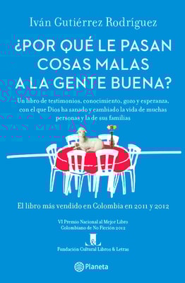 Por que le pasan cosas malas a la gente buena?