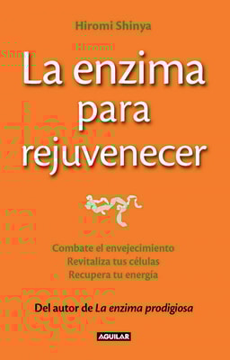 La enzima para rejuvenecer
