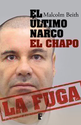 El último narco, el chapo