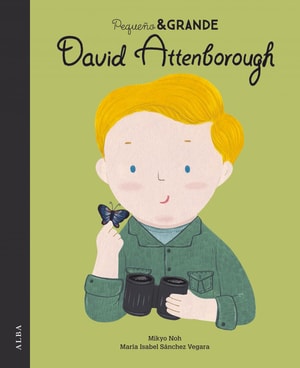 Pequeño&Grande David Attenborough
