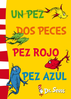 Un pez, dos peces, pez rojo, pez azul (Dr. Seuss)